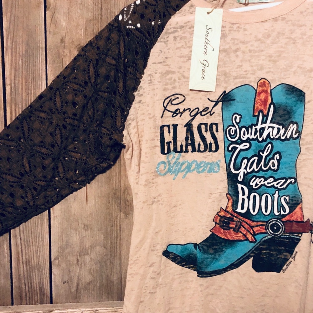 Southern Grace Southern Gals wear boots